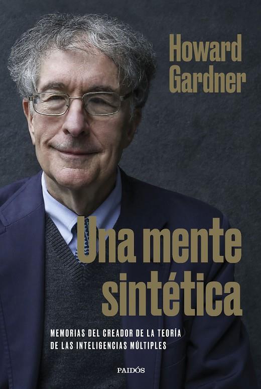 Una mente sintética | 9788449340314 | Howard Gardner