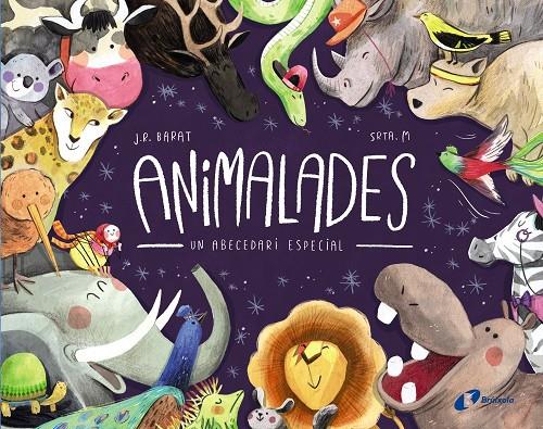 Animalades : un abecedari especial | 9788499069845 | J.R. Barat ; Manuela López García