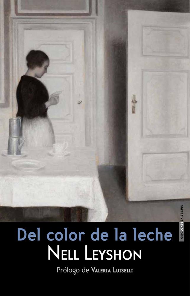 Del color de la leche | 9788415601340 | Nell Leyshon