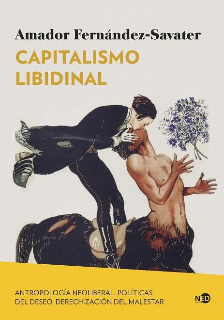 Capitalismo libidinal | 9788419407252 | Amador Fernández-Savater