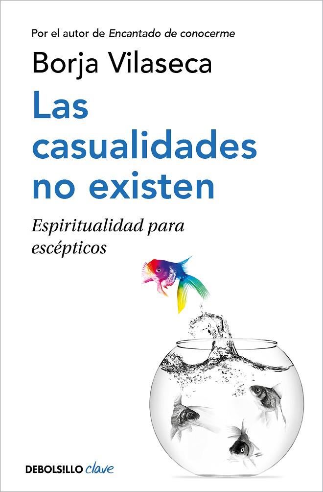 Las casualidades no existen | 9788466362450 | Borja Vilaseca