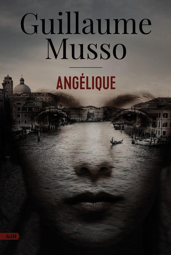 Angélique | 9788411484213 | Guillaume Musso