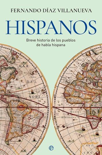 Hispanos | 9788413845463 | Fernando Díaz Villanueva