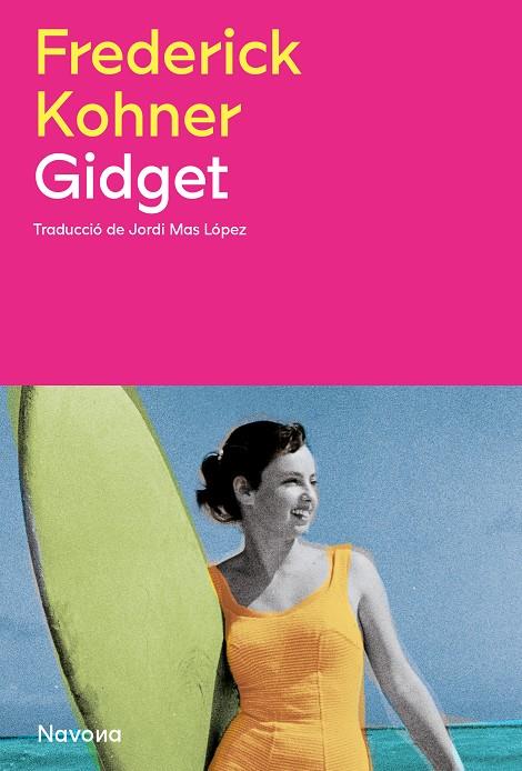 Gidget (català) | 9788419552181 | Frederick Kohner