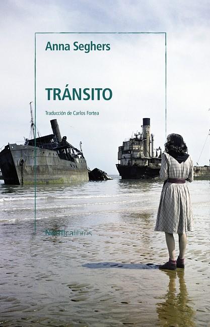 Tránsito | 9788419320209 | Anna Seghers