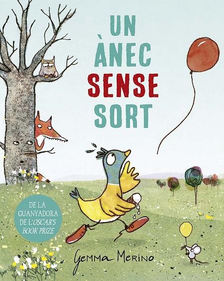 Un ànec sense sort | 9788491456605 | Gemma Merino