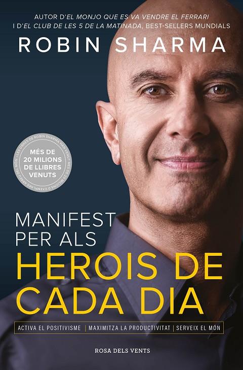 Manifest per als herois de cada dia | 9788417627645 | Robin Sharma