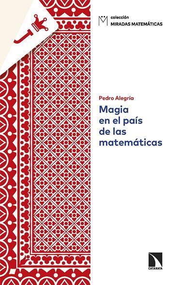 Magia en el país de las matemáticas | 9788410671805 | Pedro Alegría