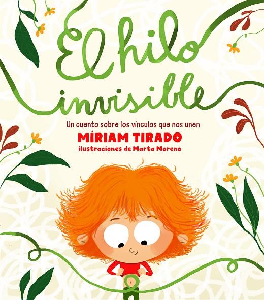 El hilo invisible | 9788417921330 | Míriam Tirado ; Marta Moreno