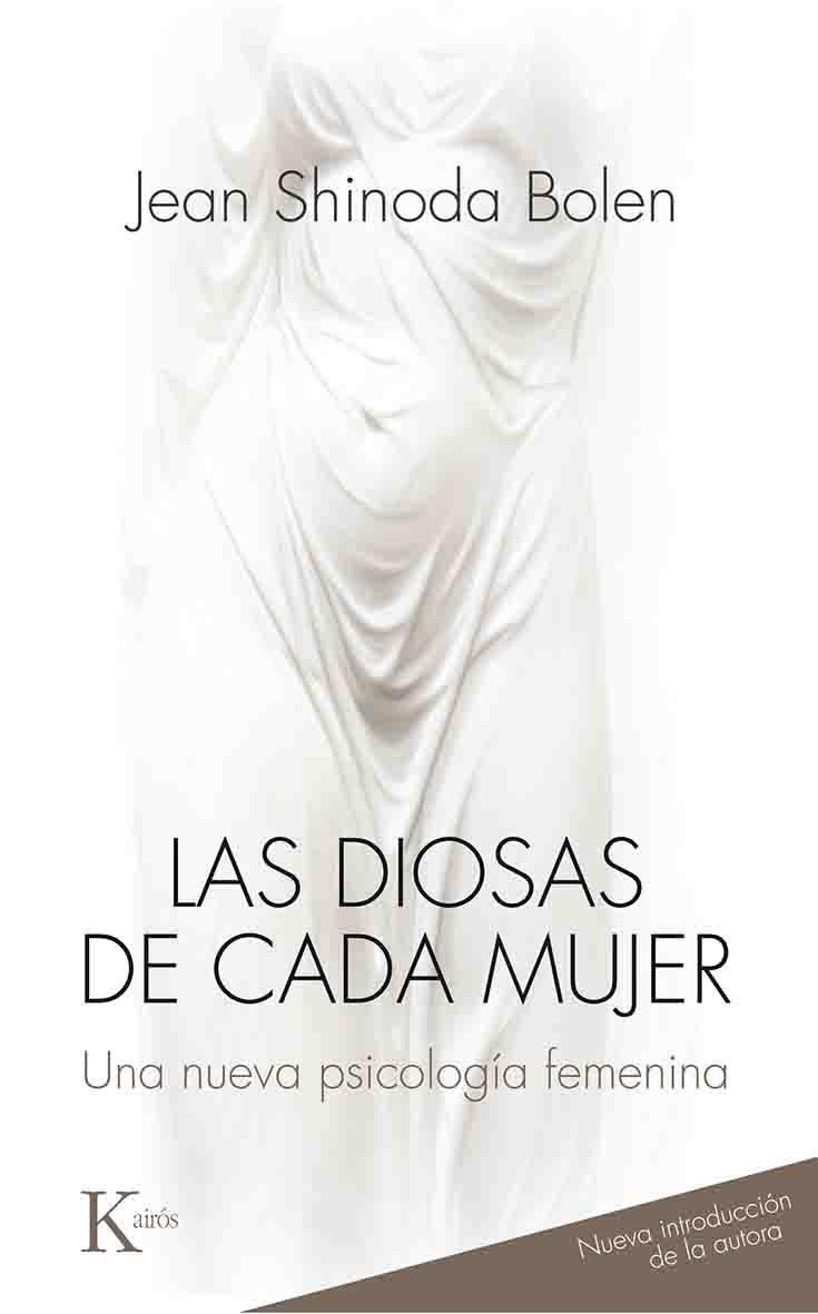 Las diosas de cada mujer | 9788499884813 | Jean Shinoda Bolen