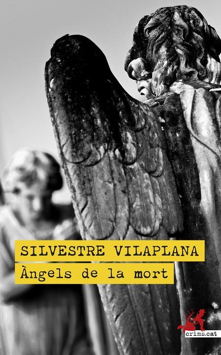 Àngels de la mort | 9788419627308 | Silvestre Vilaplana