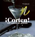 ¡Corten! 100 recetas de película | 9788419483195 | Iñaki Mayora