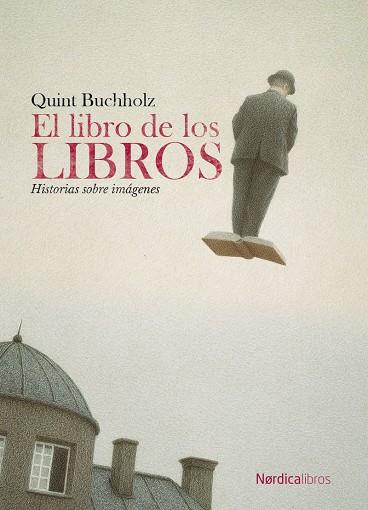 EL libro de los libros | 9788418930720 | Quint Buchholz