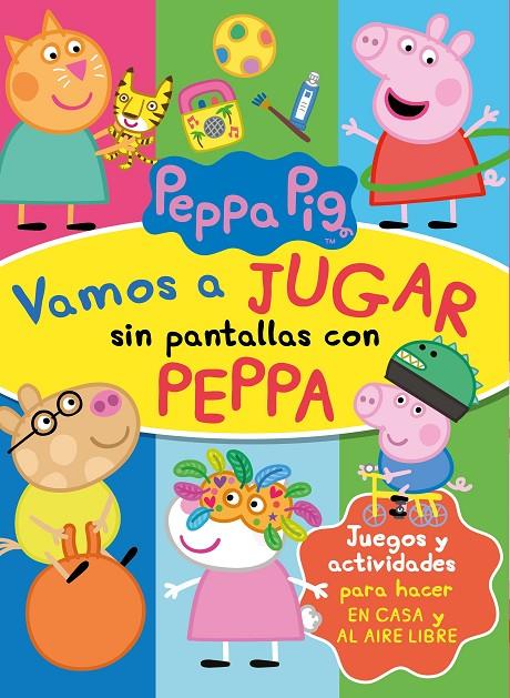 Vamos a jugar sin pantallas con Peppa | 9788448856960