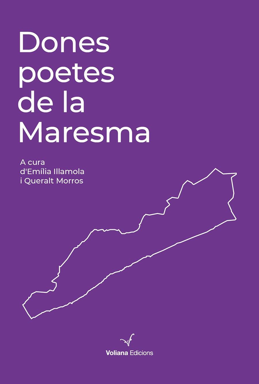 Dones poetes de la Maresma | 9788412222852 | Queralt Morros Baró ; Emília Illamola Ganduxé