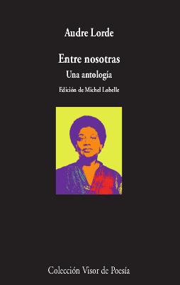 Entre nosotras : una antología | 9788498953916 | Audre Lorde