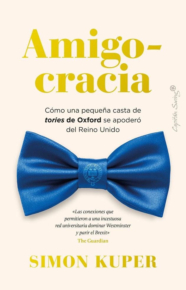 Amigocracia | 9788412708486 | Simon Kuper