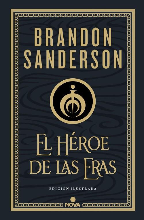 El héroe de las eras (Nacidos de la bruma; 3) | 9788418037290 | Brandon Sanderson