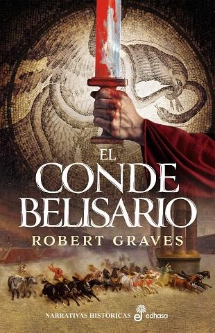 El conde Belisario | 9788435060325 | Robert Graves