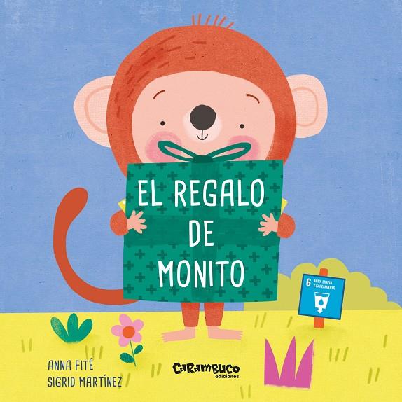 El regalo de Monito | 9788417766627 | Anna Fité ; Sígrid Martínez