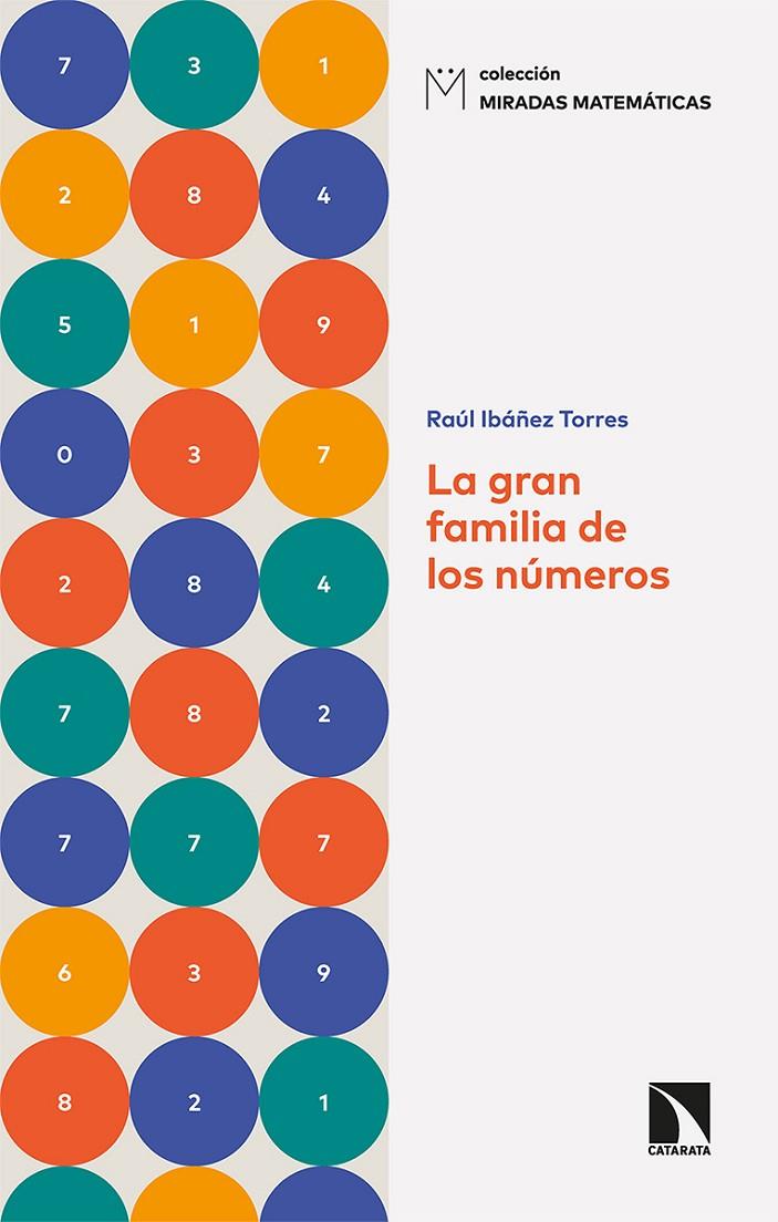 La gran familia de los números | 9788413522258 | Raúl Ibáñez Torres