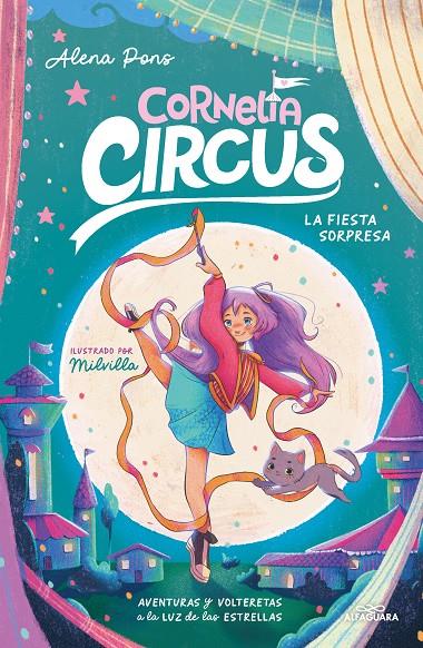 La fiesta sorpresa (Cornelia Circus; 2) | 9788419688408 | Alena Pons ; Milvilla