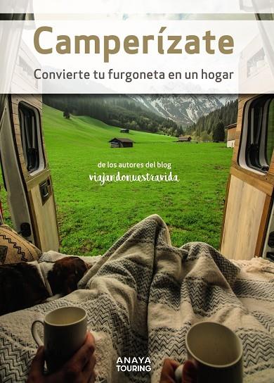 Camperízate : convierte tu furgoneta en un hogar | 9788491584698 | Manel García Gamez