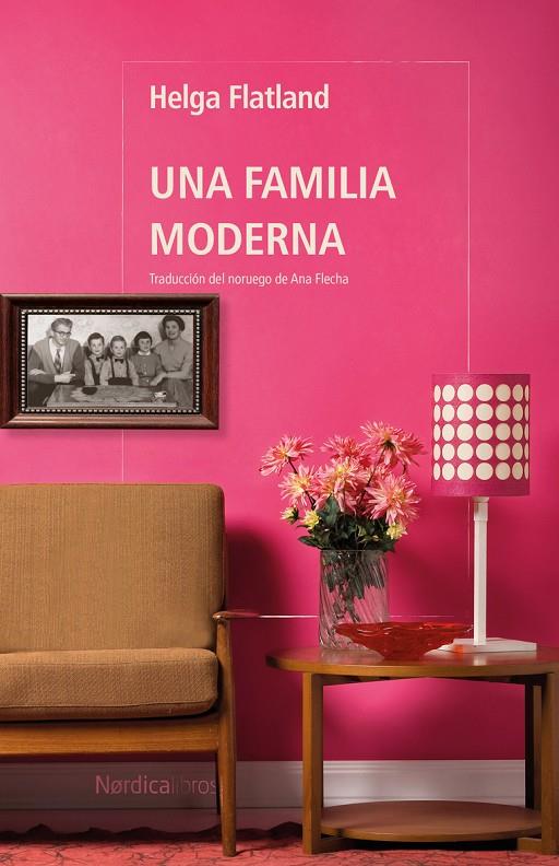 Una familia moderna | 9788410200364 | Helga Flatland