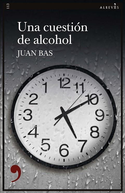 Una cuestión de alcohol | 9788417847630 | Juan Bas