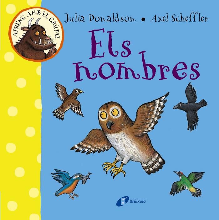 Els nombres | 9788499066080 | Julia Donaldson ; Axel Scheffler