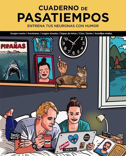 Cuaderno de pasatiempos : entrena tus neuronas con humor | 9788441545588 | Bruxh Willis