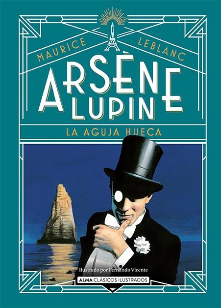 Arsène Lupin : La aguja hueca | 9788418933752 | Maurice Leblanc