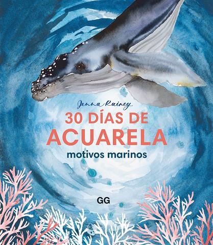 30 días de acuarela : motivos marinos | 9788425235405 | Jenna Rainey