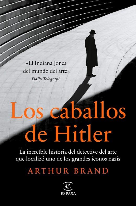 Los caballos de Hitler | 9788467063400 | Arthur Brand