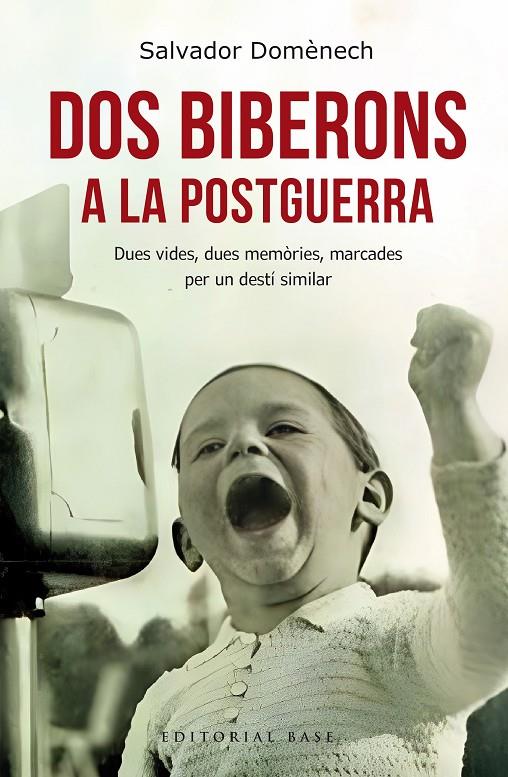 Dos biberons a la postguerra | 9788410131064 | Salvador Domènech