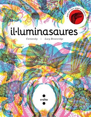 Il·luminasaure | 9788466148627 | Carnovsky ; Lucy Brownridge