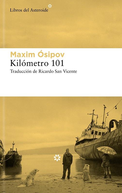 Kilómetro 101 | 9788419089786 | Maksim Ósipov