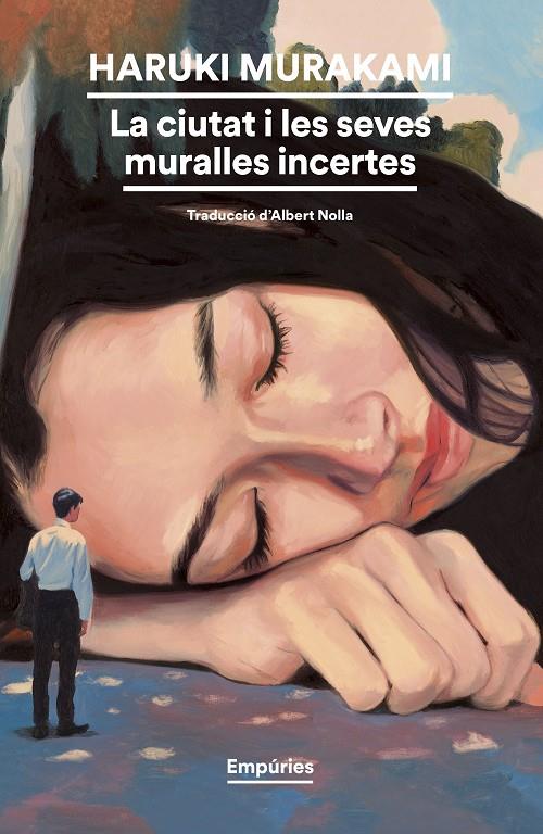 La ciutat i les seves muralles incertes | 9788419729248 | Haruki Murakami