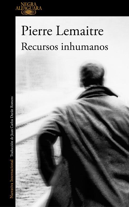 Recursos inhumanos | 9788420417837 | Pierre Lemaitre