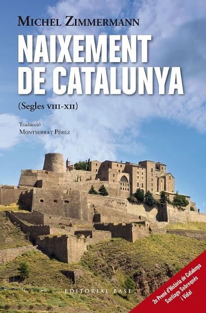 Naixement de Catalunya : segles VIII-XII | 9788419007643 | Michel Zimmermann