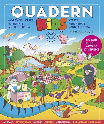 Quadern kids 1 | 9788419172143 | Daniel López Valle ; Yimeisgreat