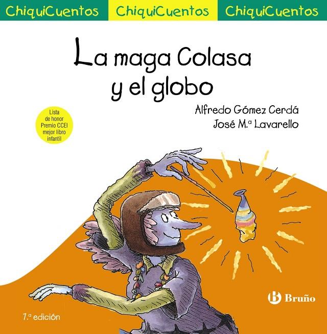 La maga Colasa y el globo | 9788469664940 | Alfredo Gómez-Cerdá ; José Mª Lavarello