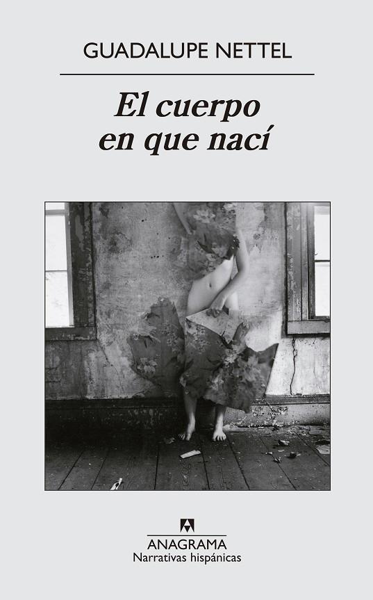 El cuerpo en que nací | 9788433972316 | Guadalupe Nettel