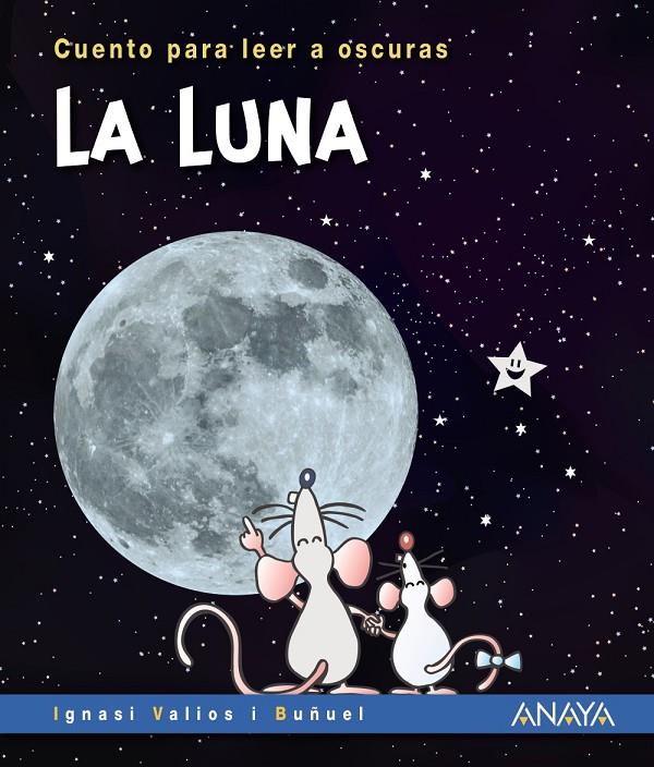 La Luna (+ llanterna) | 9788469891018 | Ignasi Valios i Buñuel