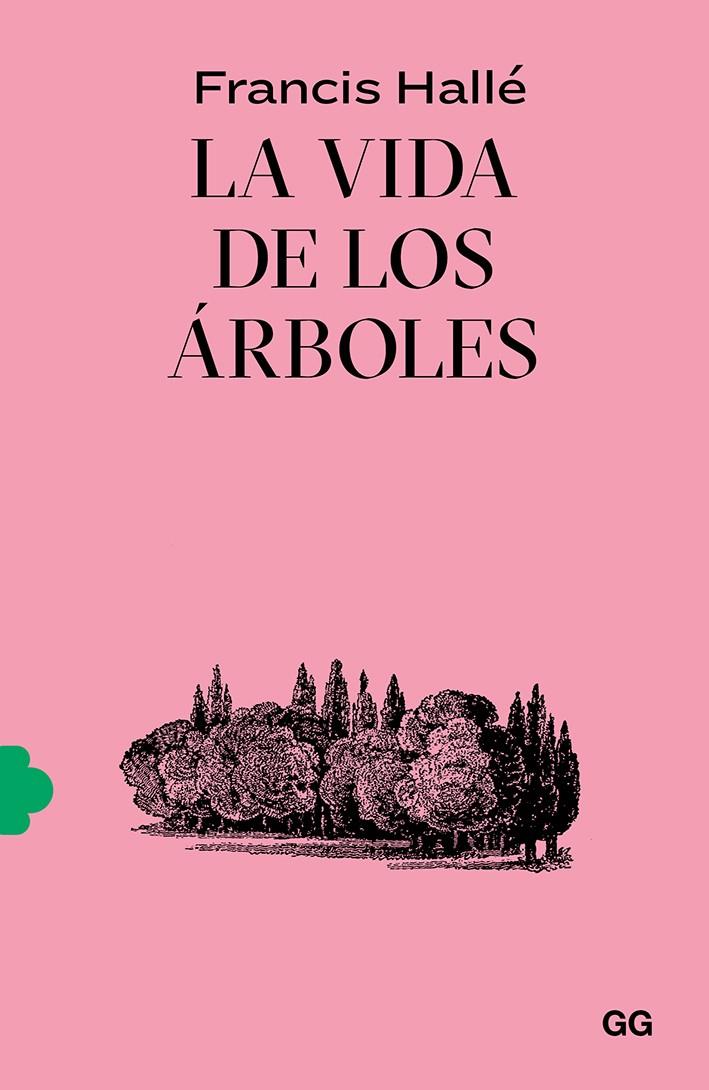 La vida de los árboles | 9788425233043 | Francis Hallé