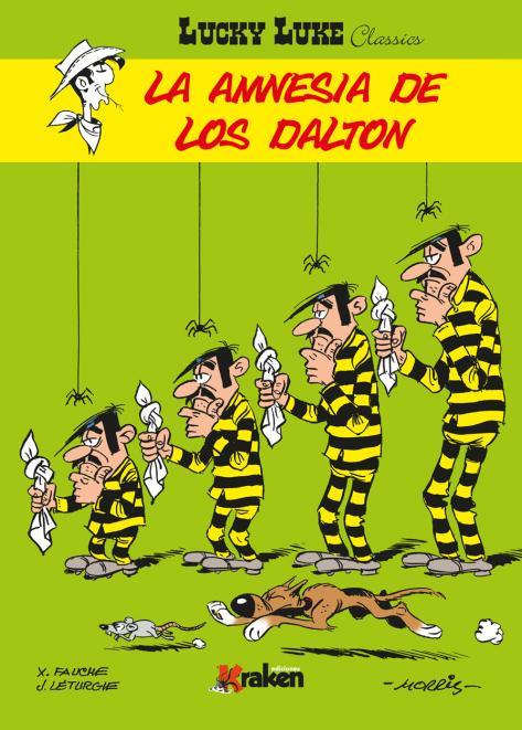 Lucky Luke : La amnesia de los Dalton | 9788416086849 | Morris ; Xavier Fauche ; Jean Léturgie