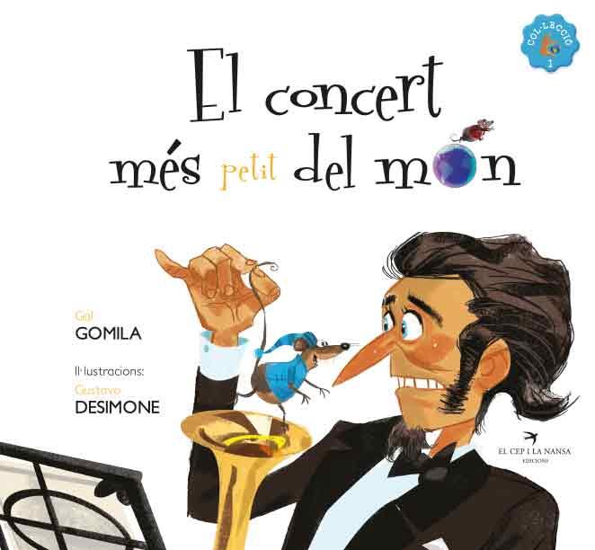 El concert més petit del món | 9788418522932 | Gal Gomila ; Gustavo Desimone