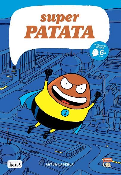 Superpatata 1 : L'origen de Superpatata | 9788415051268 | Artur Laperla