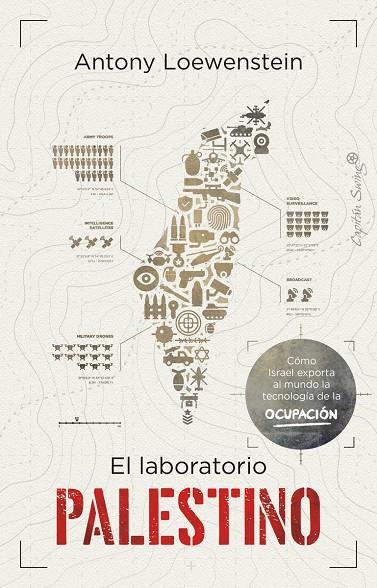 El laboratorio palestino | 9788412779868 | Antony Loewenstein