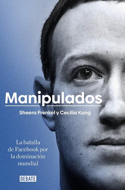 Manipulados | 9788417636777 | Sheera Frenkel ; Cecilia Kang